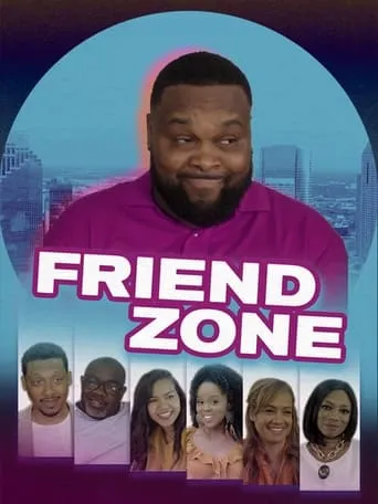 The Friend Zone movie poster - Entertainment content