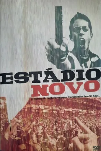 Estádio Novo movie poster - Entertainment content