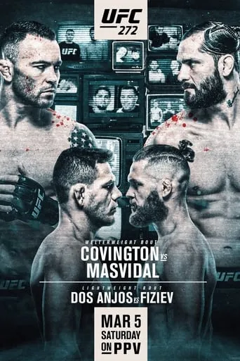 UFC 272: Covington vs. Masvidal movie poster - Rated 6/10