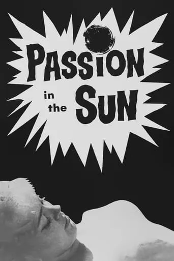 Passion in the Sun movie poster - Rated 3.2/10