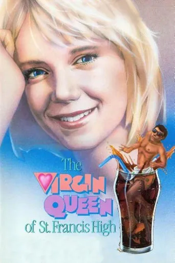 The Virgin Queen of St. Francis High movie poster - Rated 2/10