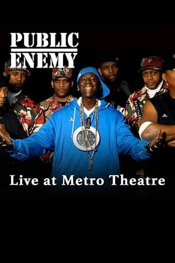 Public Enemy Live at the Metro Theatre movie poster - Entertainment content