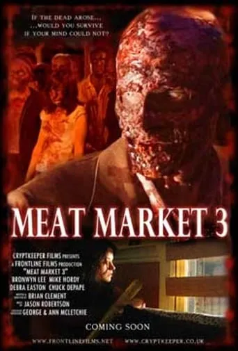 Meat Market 3 movie poster - Rated 3.3/10