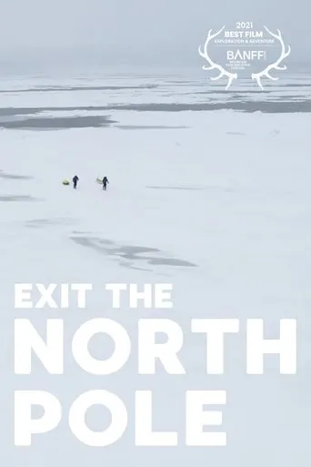 Exit the north pole movie poster - Rated 9/10