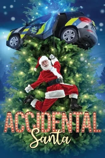 Accidental Santa movie poster - Rated 7.5/10