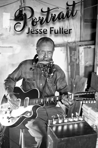 Portrait - Jesse Fuller movie poster - Entertainment content