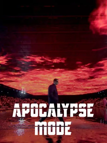 Apocalypse Mode movie poster - Rated 7/10