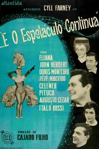 E o Espetáculo Continua movie poster - Entertainment content