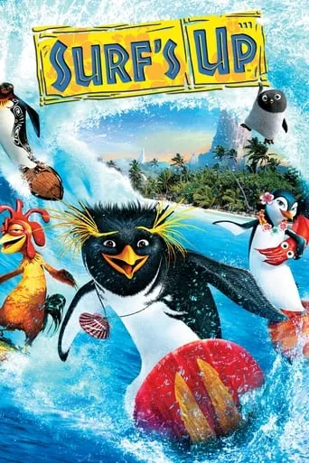 Surf's Up movie poster - Rated 6.5/10