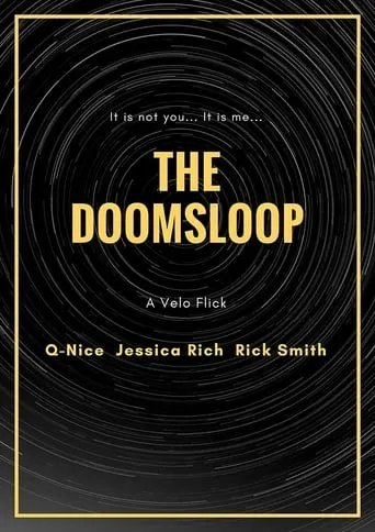 The Doomsloop movie poster - Entertainment content