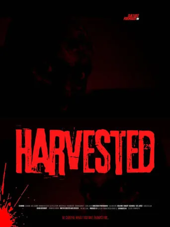 Harvested movie poster - Rated 10/10