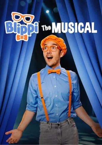 Blippi: The Musical movie poster - Rated 7.333/10