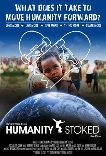 Humanity Stoked movie poster - Entertainment content