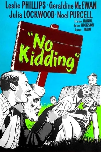 No Kidding movie poster - Rated 5.6/10