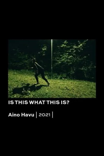 Is This What This Is? movie poster - Entertainment content