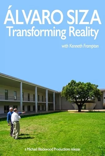 Alvaro Siza: Transforming Reality movie poster - Entertainment content