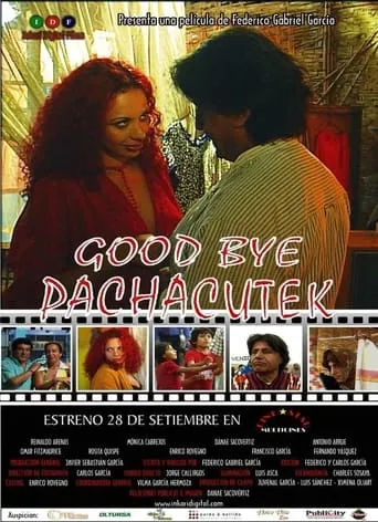 Good Bye Pachacutek movie poster - Entertainment content