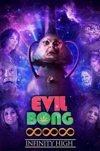 Evil Bong 888: Infinity High movie poster - Rated 6/10
