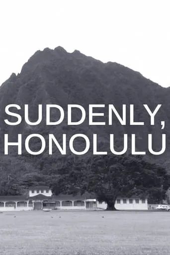 Suddenly, Honolulu movie poster - Entertainment content