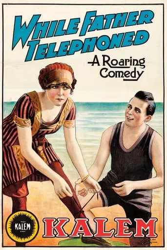 While Father Telephoned movie poster - Entertainment content