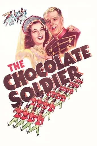 The Chocolate Soldier movie poster - Rated 6.4/10