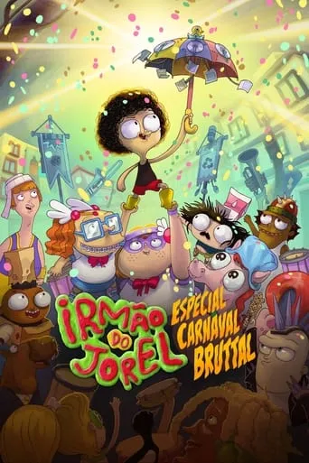 Jorel's Brother - Bruttal Carnival Special movie poster - Rated 6.8/10