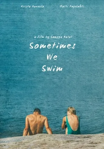 Sometimes We Swim movie poster - Rated 1/10