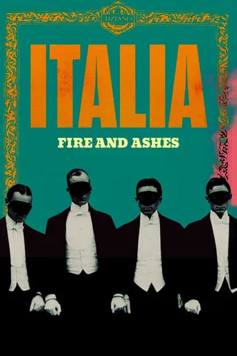 Italia: Fire and Ashes movie poster - Rated 5.5/10