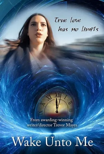 Wake Unto Me movie poster - Rated 8/10
