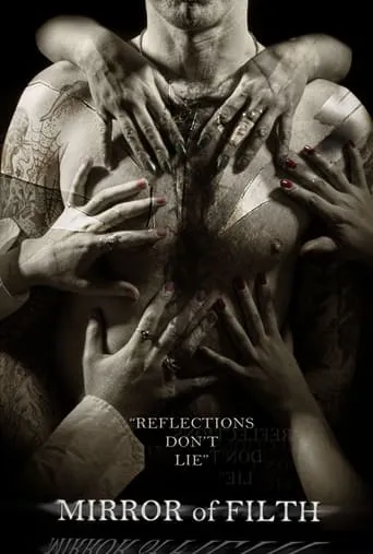 Mirror of Filth movie poster - Rated 2/10