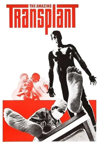 The Amazing Transplant movie poster - Rated 4.3/10
