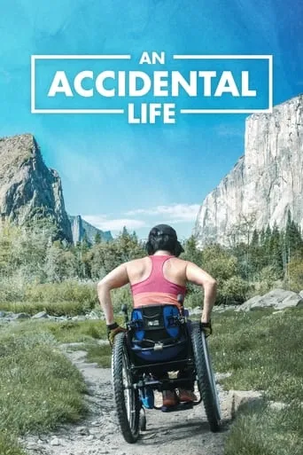 An Accidental Life movie poster - Rated 6.7/10