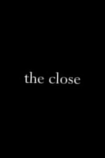 The Close movie poster - Entertainment content