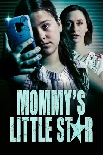 Mommy's Little Star movie poster - Rated 5.9/10
