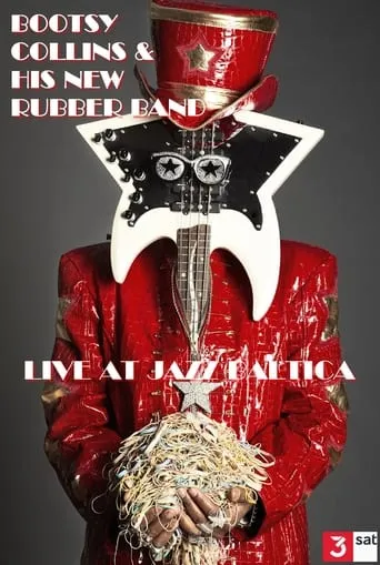 Bootsy Collins & His New Rubber Band: Live at Jazz Baltica movie poster - Entertainment content