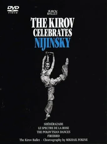 The Kirov Celebrates Nijinsky movie poster - Entertainment content