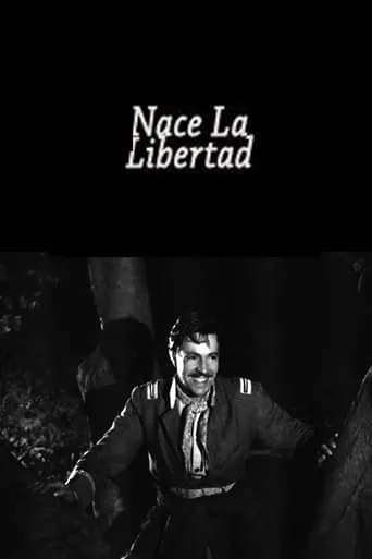 Nace la libertad movie poster - Entertainment content