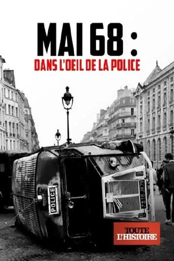 Mai 68 : dans l'oeil de la police movie poster - Entertainment content