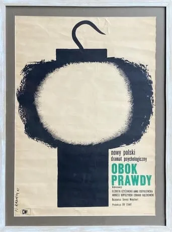 Obok prawdy movie poster - Entertainment content