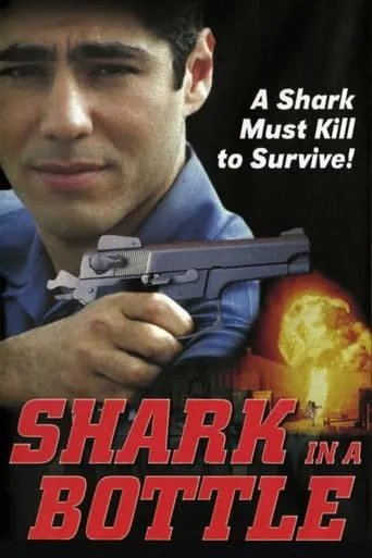 Shark in a Bottle movie poster - Rated 6.2/10