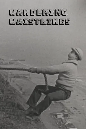 Wandering Waistlines movie poster - Entertainment content