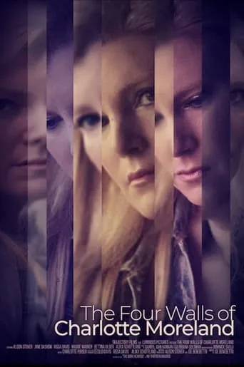 The Four Walls of Charlotte Moreland movie poster - Entertainment content