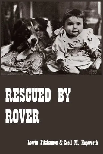 Rescued by Rover movie poster - Rated 6.071/10