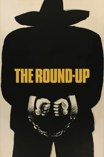 The Round-Up movie poster - Rated 7.2/10
