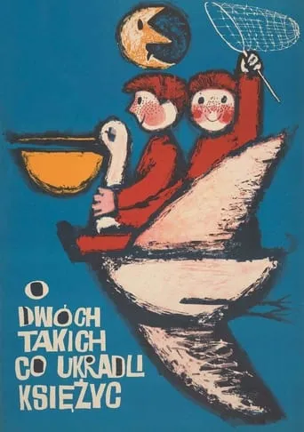 The Two Who Stole the Moon movie poster - Rated 4.6/10