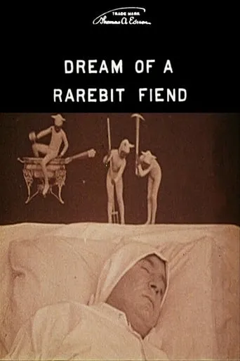 Dream of a Rarebit Fiend movie poster - Rated 6.325/10