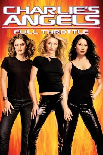 Charlie's Angels: Full Throttle movie poster - Rated 5.5/10