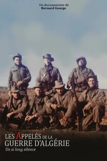 Les appelés de la guerre d’Algérie, un si long silence movie poster - Rated 6/10
