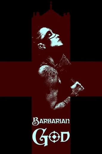 Barbarian God movie poster - Entertainment content
