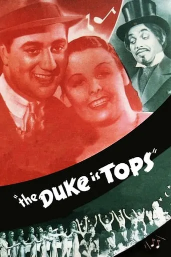 The Duke Is Tops movie poster - Rated 6/10